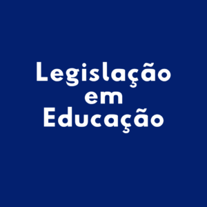 Legislação em Educação