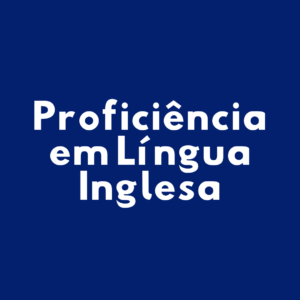 Proficiência em Língua Inglesa