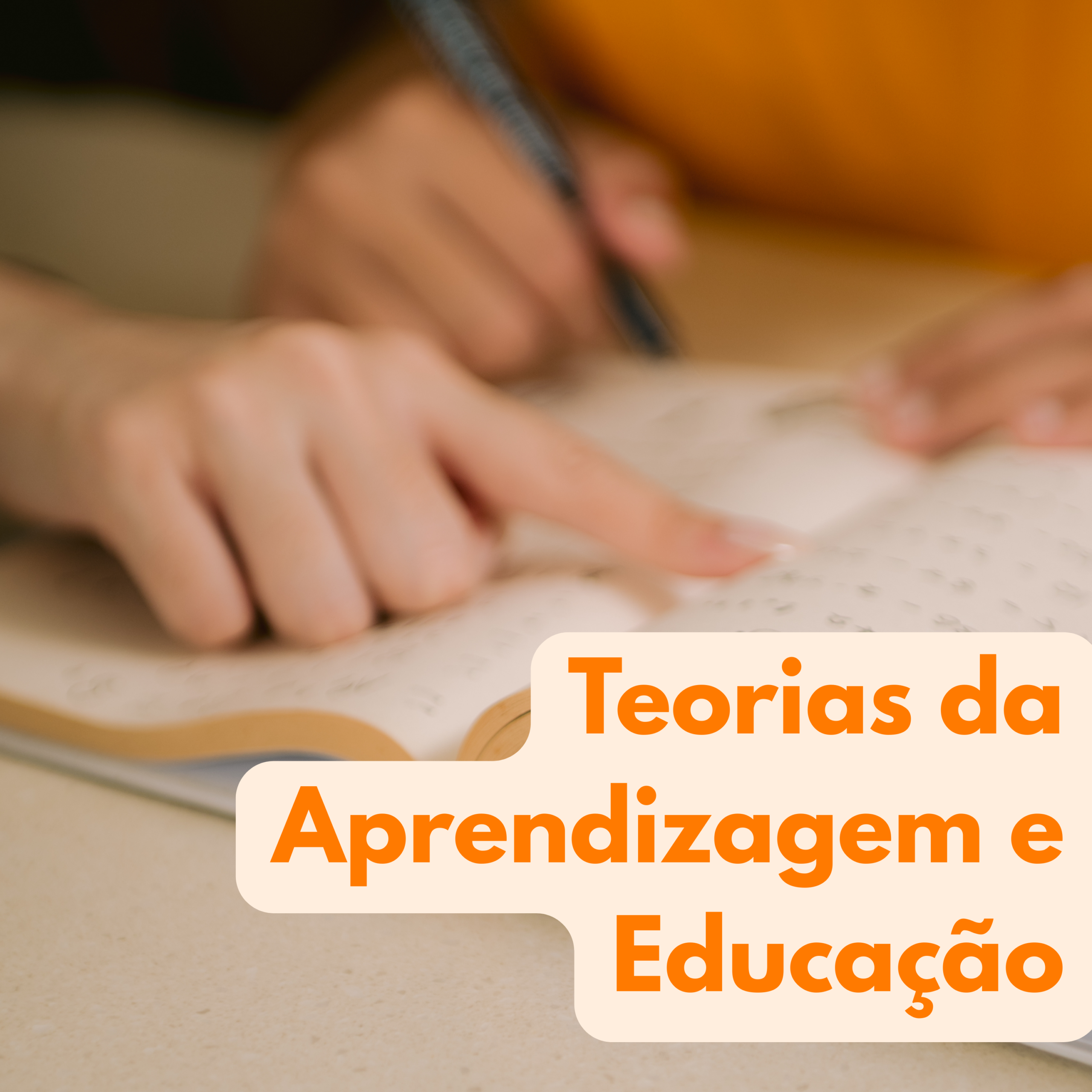 Teorias da Aprendizagem e Educação